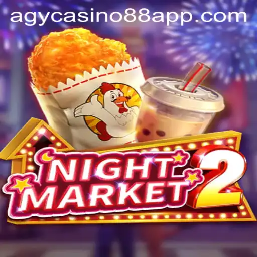 Discover the Thrills of NightMarket2 with AGYCASINO88 APP